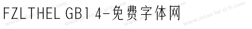 FZLTHEL GB1 4字体转换